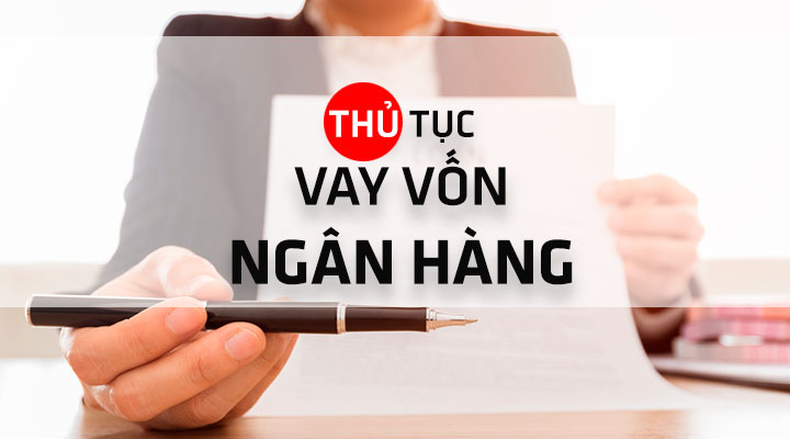 Hỗ trợ vay vốn ngân hàng